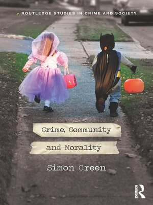 cover image of Crime, Community and Morality